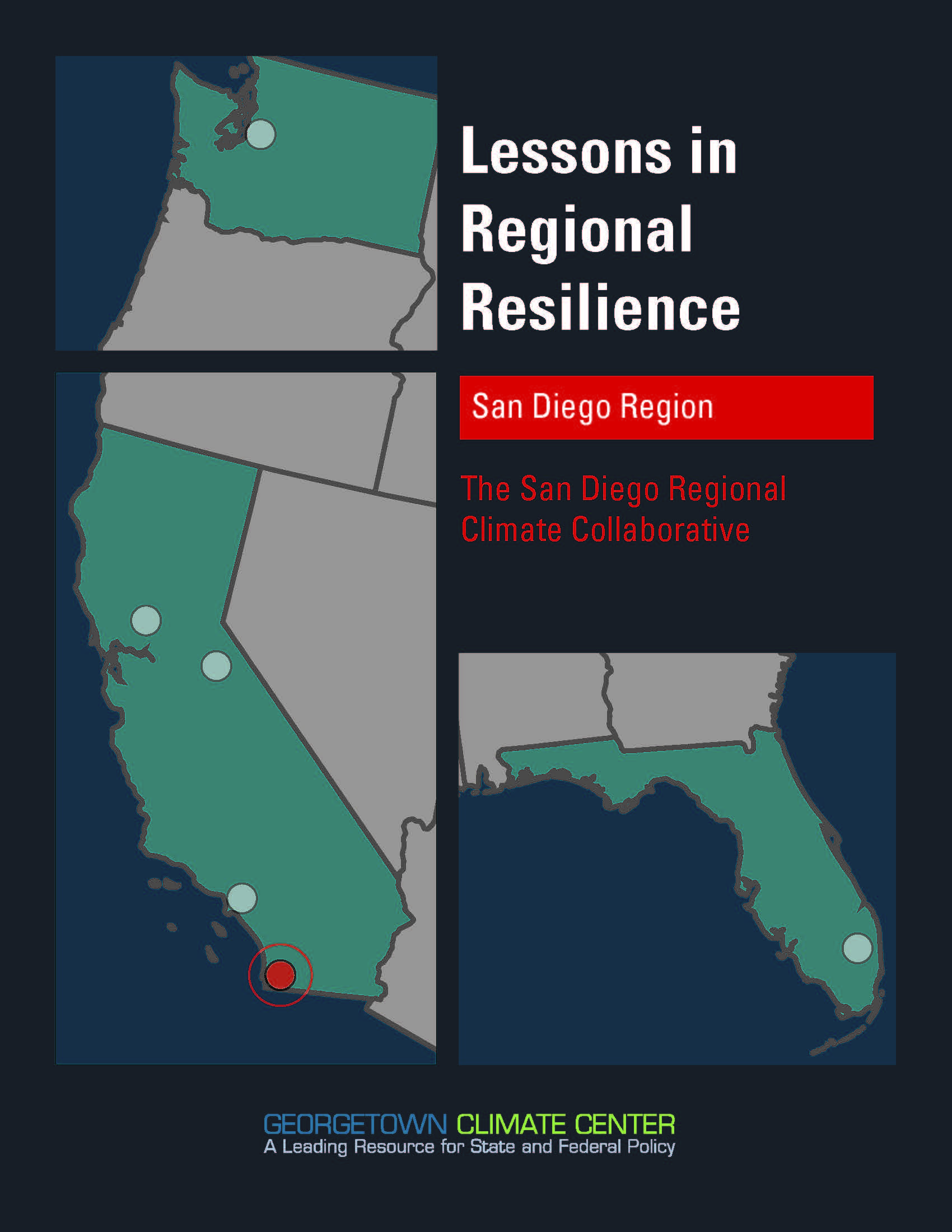 Lessons in Regional Resilience: The San Diego Regional Climate Collaborative